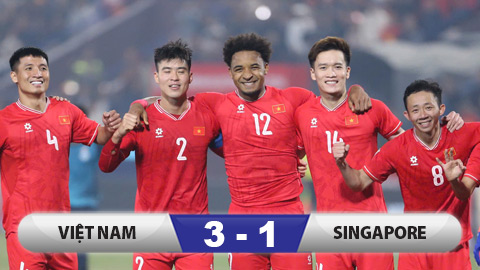 Kết quả Việt Nam 3-1 (tổng tỉ số 5-1) Singapore: Hiên ngang vào chung kết